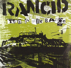 Rancid: Turn In Your (7-Inch Single)