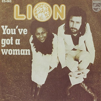 Lion: YOU'VE GOT A WOMAN (7-Inch Single)