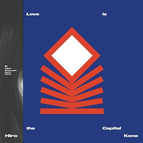 Hiro Kone: Love Is The Capital (Vinyl LP)