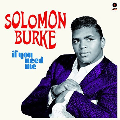 Burke, Solomon: If You Need Me + 2 Bonus Tracks (Vinyl LP)