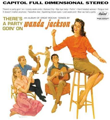 Wanda Jackson: There's A Party Goin' On (Vinyl LP)