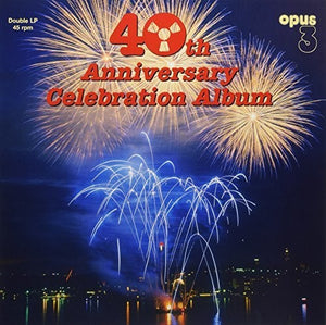 40th Anniversary Celebration Album / Various: 40th Anniversary Celebration Album (Various Artists) Artists (Vinyl LP)