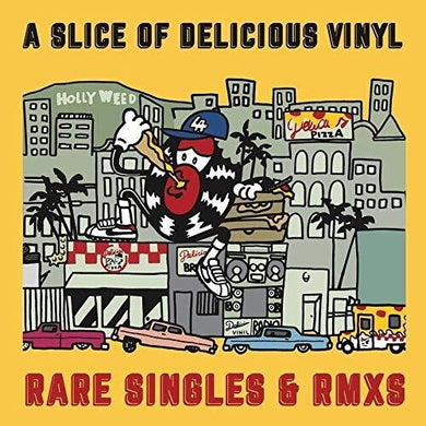 A Slice of Delicious Vinyl: Rare Singles & Rmxs: A Slice of Delicious Vinyl: Rare Singles & RMXS / Various (Vinyl LP)