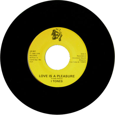 I Tones: Love Is A Pleasure (7-Inch Single)