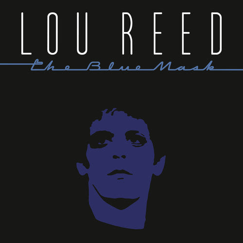 Reed, Lou: The Blue Mask (Vinyl LP)