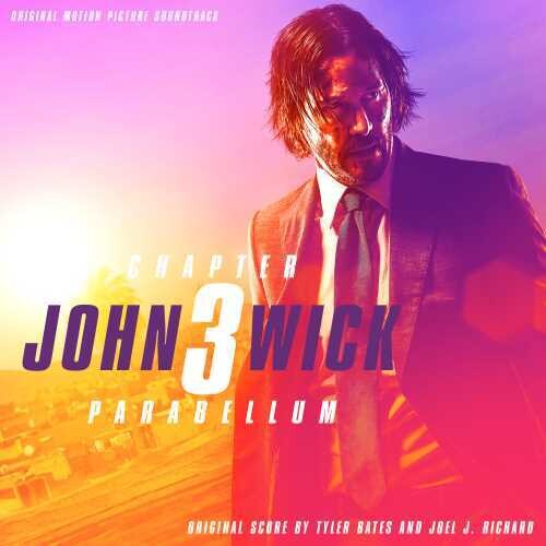 Bates, Tyler / Richard, Joel J: John Wick: Chapter 3--Parabellum (Original Motion Picture Soundtrack) (Vinyl LP)