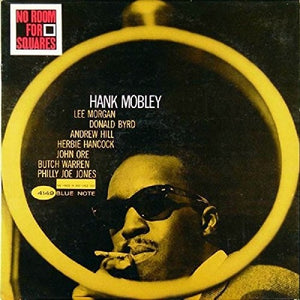 Hank Mobley: No Room For Squares (Vinyl LP)