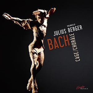 Bach, J.S. / Berger: Cage / Chorales (Vinyl LP)