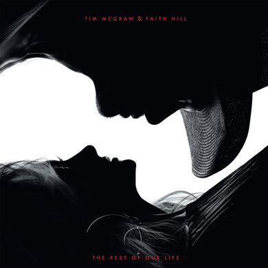 Tim McGraw & Faith Hill: The Rest Of Our Life (Vinyl LP)