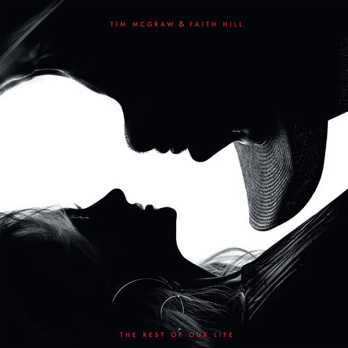 Tim McGraw & Faith Hill: The Rest Of Our Life (Vinyl LP)