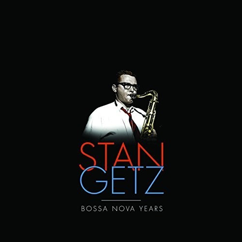 Stan Getz: Stan Getz Bossa Nova Years (Vinyl LP)