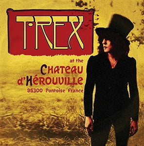 T-Rex: Chateau De Herouville (Vinyl LP)