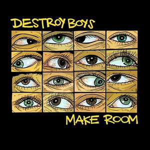 Destroy Boys: Make Room (Vinyl LP)