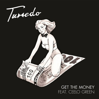 Tuxedo (Mayer Hawthorne & Jake One): Get The Money feat. CeeLo Green / Own Thang feat. Tony! Toni! Toni! (7-Inch Single)