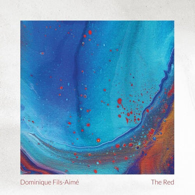 Dominique Fils-Aime: The Red (Vinyl LP)