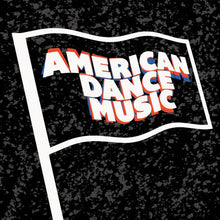 American Dance Music 1 / Various: American Dance Music Vol. 1 (Various Artists) (12-Inch Single)