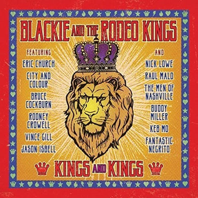 Blackie & Rodeo Kings: Kings & Kings (Vinyl LP)