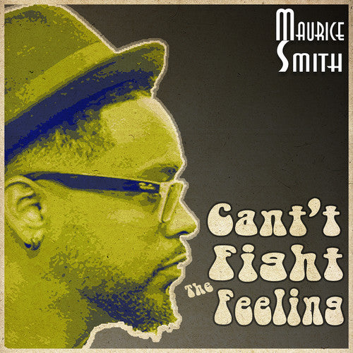 Smith, Maurice: Can't Fight The Feeling (7-Inch Single)