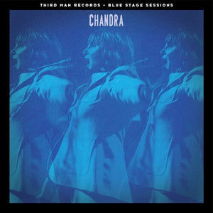 Chandra: Blue Stage Sessions (7-Inch Single)