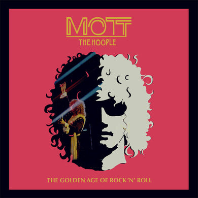 Mott the Hoople: Golden Age Of Rock N Roll (Vinyl LP)