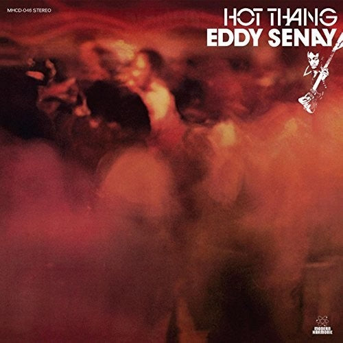 Eddy Senay: Hot Thang (Vinyl LP)
