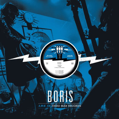 Boris: Live At Third Man (Vinyl LP)