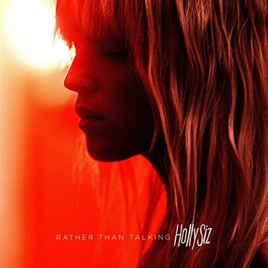 Hollysiz: Rather Than Talking (Vinyl LP)