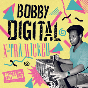 X-Tra Wicked (Bobby Digital Reggae Anth) / Var: X-Tra Wicked (Bobby Digital Reggae Anth) (Vinyl LP)