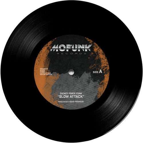 Zackey Force Funk / Xl Middleton: Slow Attack / You're So Different (7-Inch Single)