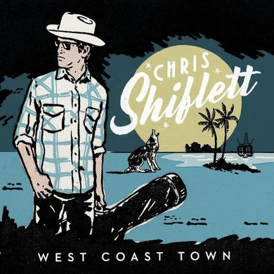 Chris Shiflett: West Coast Town (Vinyl LP)