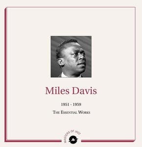 Miles Davis: 1951-1959: The Essential Works (Vinyl LP)