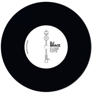 DJ Brace: Close Cuts (7-Inch Single)
