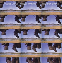 People Like Us / Matmos / Wobbly: Wide Open Spaces (Vinyl LP)