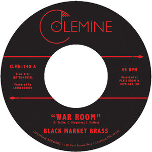 Black Market Brass: War Room / Into The Thick (7-Inch Single)