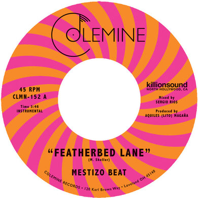 Mestizo Beat: Featherbed Lane / Handcuffed To The Shovel (7-Inch Single)