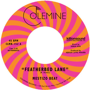 Mestizo Beat: Featherbed Lane / Handcuffed To The Shovel (7-Inch Single)