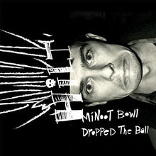 Hilt: Minoot Bowl Dropped The Ball (Vinyl LP)