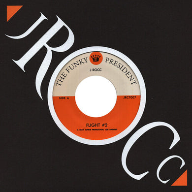 J Rocc: Funky President Edits Vol. 7: Flight #2 / Greddy Foot (7-Inch Single)