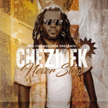 Chezidek: Never Stop (Vinyl LP)