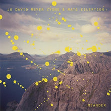 Meyer Lysne, Jo David / Eilertsen, Mats: Meander (Vinyl LP)