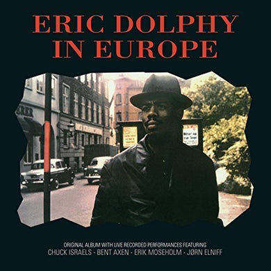 Eric Dolphy: In Europe (Vinyl LP)