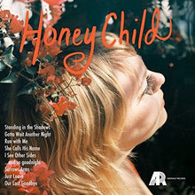 Honey Child: Honey Child (Vinyl LP)