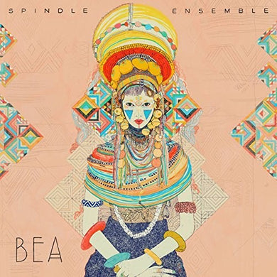 Spindle Ensemble: Bea (Vinyl LP)