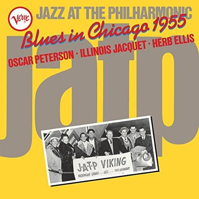 Peterson, Oscar / Jacquet, Illinois / Ellis, Herb: Jazz At The Philharmonic: Blues In Chicago 1955 (Vinyl LP)