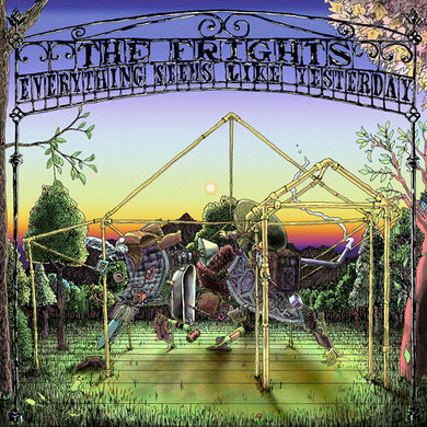 Frights: Everything Seems Like Yesterday (Vinyl LP)