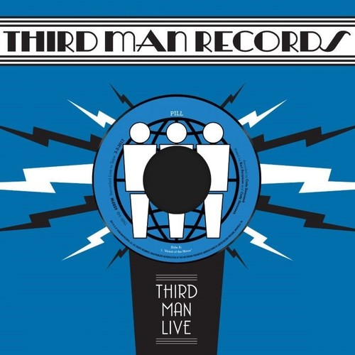Pill: Afraid of the Mirror / T.V. Wedding Third Man Live (7-Inch Single)