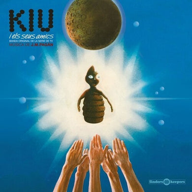 Kiu I Els Seus Amics / O.S.T.: Kiu I Els Seus Amics (Original Soundtrack) (Vinyl LP)