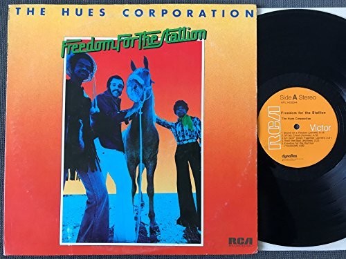 Hues Corporation: Freedom For The Stallion (Vinyl LP)