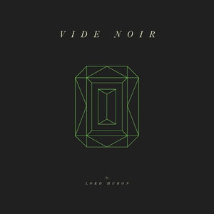 Lord Huron: Vide Noir (Vinyl LP)