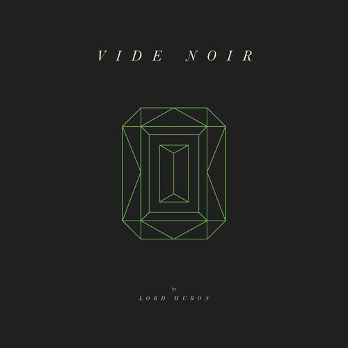Lord Huron: Vide Noir (Vinyl LP)